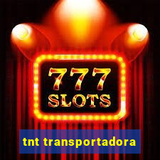 tnt transportadora